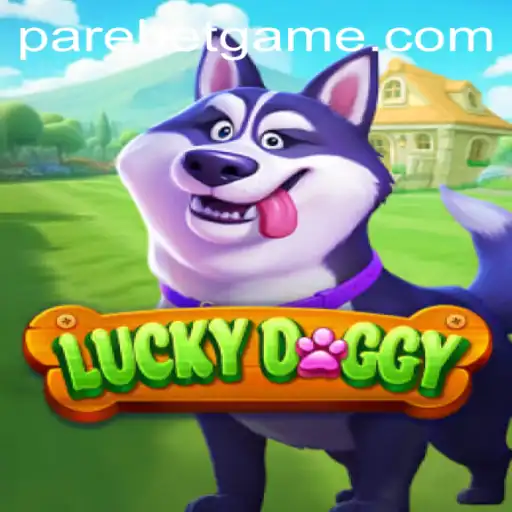 Exploring the Exciting World of LuckyDoggy and Its Connection with PAREBET
