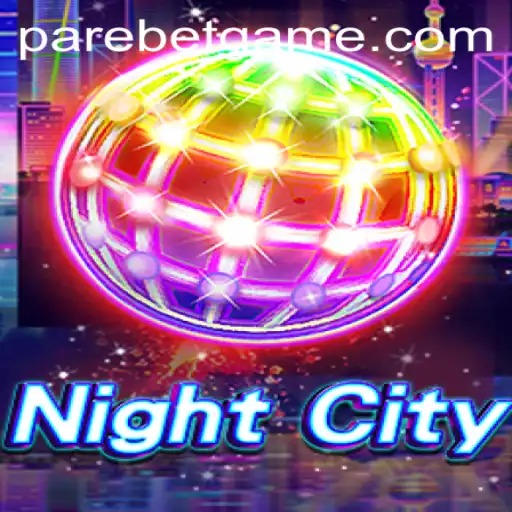 Step into the World of NightCity: A Thrilling Adventure Awaits